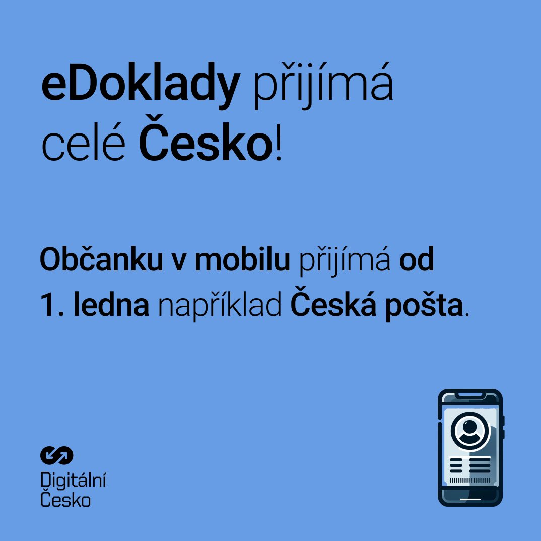 Od 1. ledna můžete občanku v mobilu z dílny <a href="/agentura_dia/">Digitální a informační agentura</a> použít kdekoliv, kde se osobně prokazujete státu. eDoklady nově přijímá Pošta, obce a jejich příspěvkové organizace, volební komise, školy, banky, zdravotní pojišťovny, notáři nebo zastupitelské úřady

#digitalizacejede