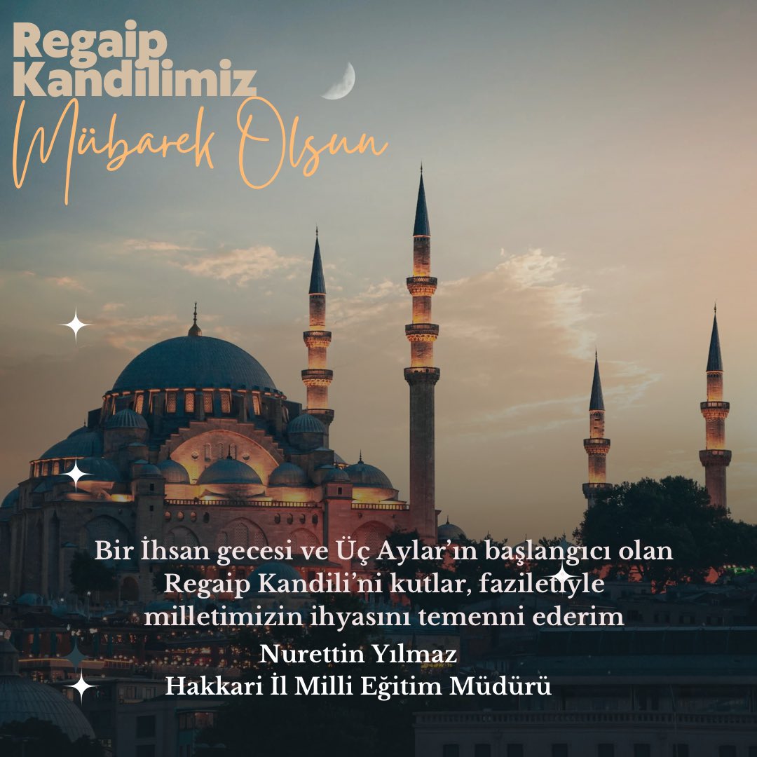 🕌 Rabbim, rahmet, mağfiret ve bereket iklimi mübarek üç ayları ve Regaip Kandili'ni, ülkemize ve ümmet-i İslam'a hayırlı kılsın, inşallah. Kandilimiz mübarek olsun. 🤲

                   <a href="/nrtttin_ylmz/">Nurettin YILMAZ</a> 
             İl Milli Eğitim Müdürü

<a href="/tcmeb/">Millî Eğitim Bakanlığı</a> <a href="/Yusuf__Tekin/">Yusuf Tekin</a> @alicelik_64