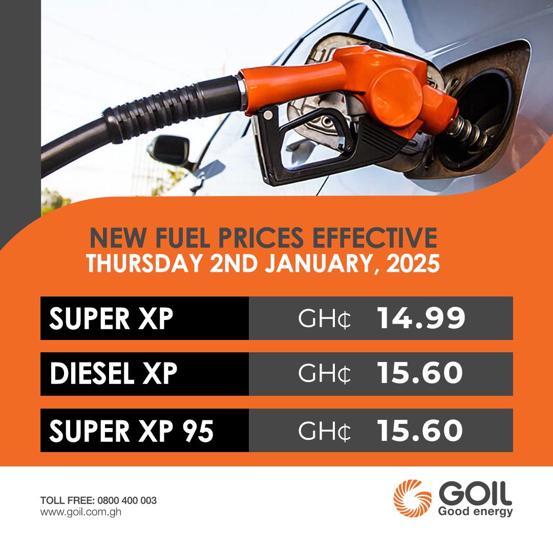 NEW FUEL PRICES EFFECTIVE THURSDAY 2ND JANUARY, 2025. 
SUPER XP - GHC 14.99 
DiESEL XP - GHC 15.60 
SUPER XP 95 -  GHC 15.60