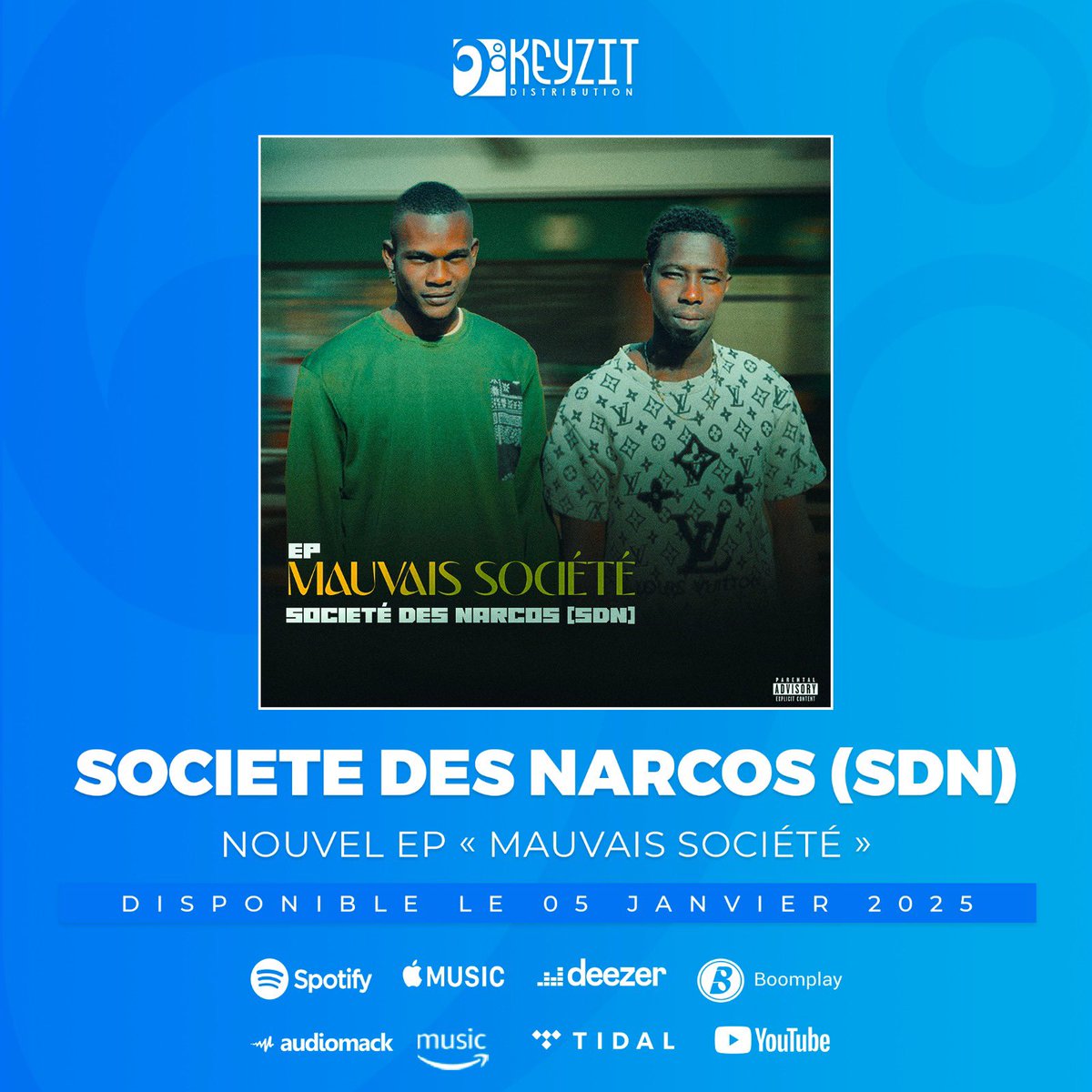 Okeledomag's tweet image. New 🆕 
« MAUVAIS SOCIÉTÉ » le nouvel EP de SOCIÉTÉ DES NARCOS(SDN) sera disponible le 0️⃣5️⃣ Janvier 2️⃣0️⃣2️⃣5️⃣ sur toutes les plateformes de téléchargement ! 

Restez connecté ! 🔥

#Societedesnarcos #KeyzitDistribution #Keyzit #AfricanMajor