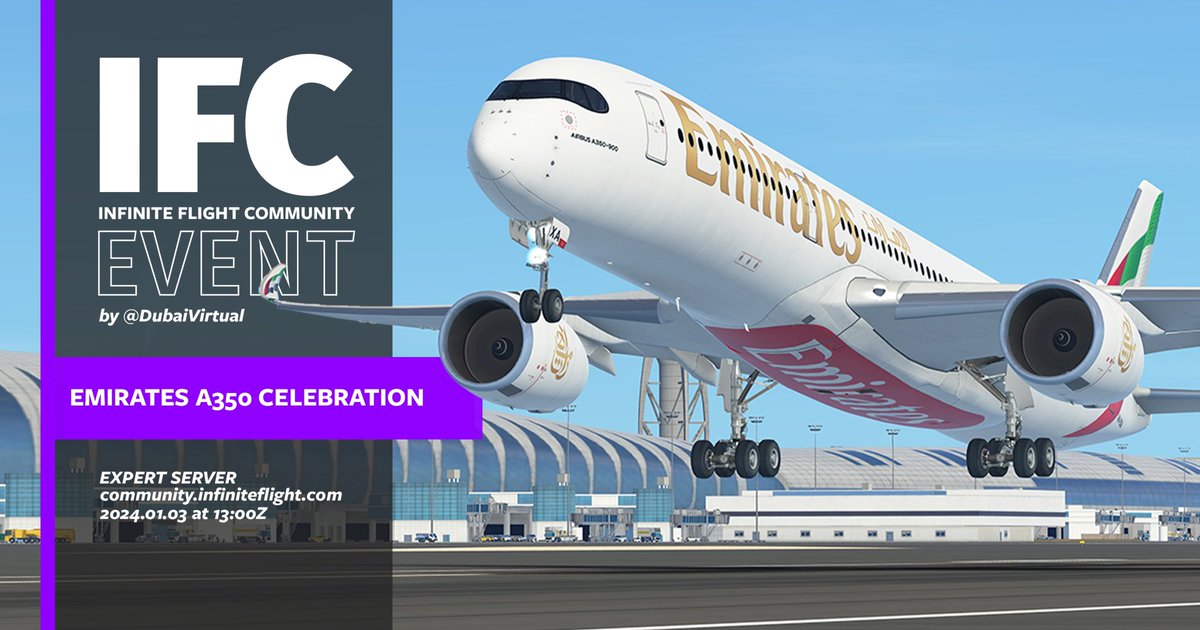 Dubai Virtual is celebrating the new Emirates A350 by hosting an awesome event. Join in: community.infiniteflight.com/t/dubai-virtua…