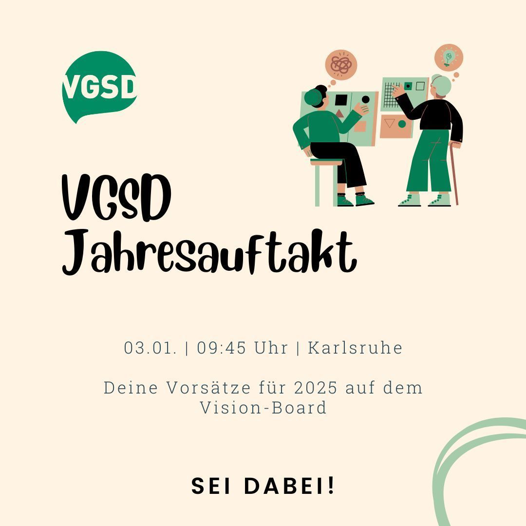👉 Der VGSD Karlsruhe wünscht ein frohes neues Jahr! Hast du Lust, gemeinsam mit anderen Selbstständigen deine Wünsche und Vorsätze für 2025 auf einem Vision-Board festzuhalten? 

#vgsd#selbstständig#regionalgruppen#netzwerken#austausch#kontakte#vision#2025#regional#networking
