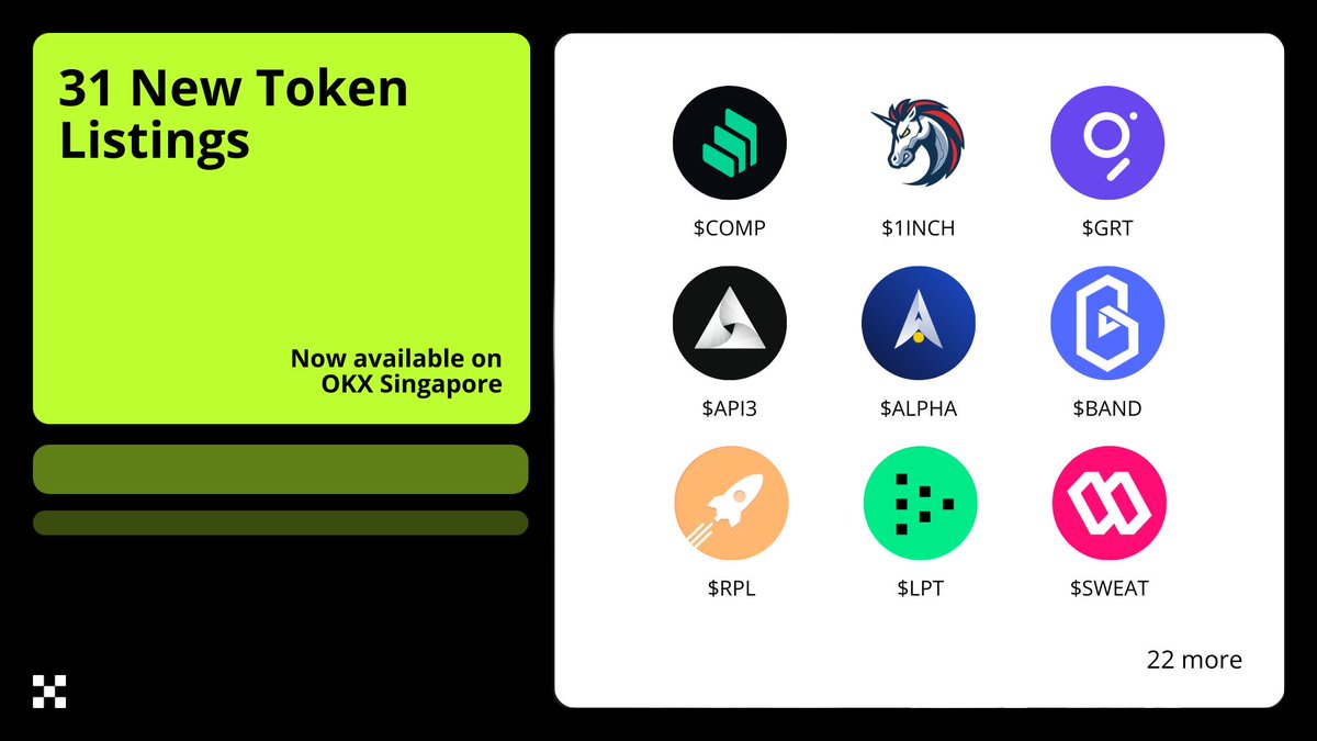 Big news for crypto enthusiasts in Singapore! OKX SG is expanding horizons with 31 new tokens, including $BNB, $COMP, $1INCH, $GRT, $API3, $ALPHA, $BAND, $RPL, $LPT, $SWEAT and more!

We’ll be sharing more about these projects this month—stay tuned! 🌍

👉 Discover all tokens: