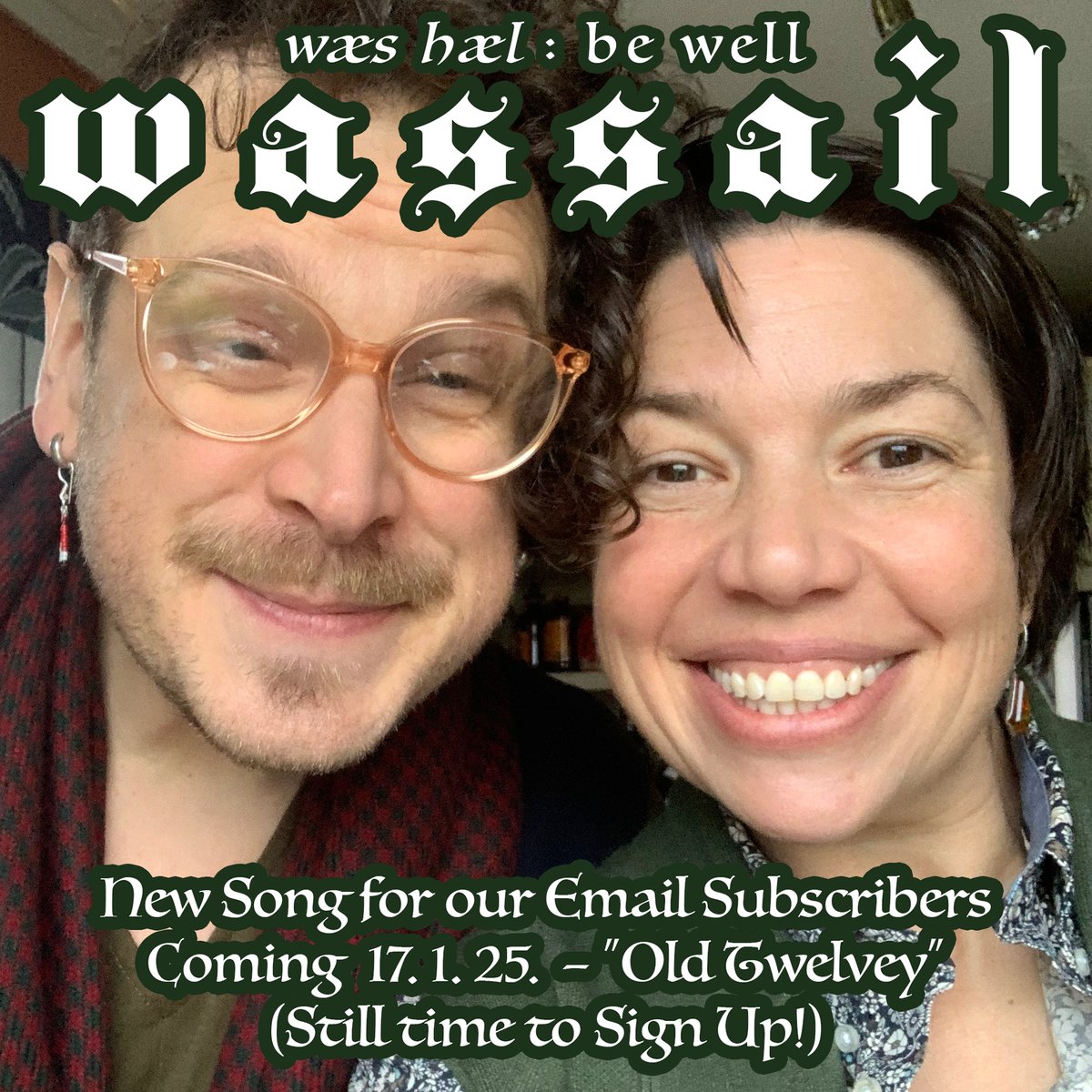 Wishing you all a jolly Wassail!  We’re getting ready for Old Twelvey on January 17th — a 500 year old tradition of singing to the trees. As a thankyou to everyone on our mailing list, you’ll all get to download our new song for free.  Sign up here: shorturl.at/Q7nHX