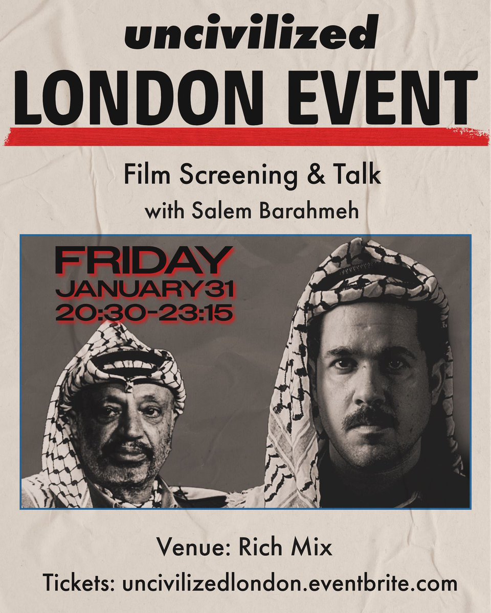 uncivilized media (@uncivilmedia) on Twitter photo uncivilized in London!
We are holding two film screenings and a talk with uncivilized co-founder <a href="/Barahmeh/">Salem Barahmeh</a> in London, January 31 from 20:30-23:15 at Rich Mix.
There are limited tickets: uncivilizedlondon.eventbrite.com
Hope to see you there! uncivilized in London!
We are holding two film screenings and a talk with uncivilized co-founder <a href="/Barahmeh/">Salem Barahmeh</a> in London, January 31 from 20:30-23:15 at Rich Mix.
There are limited tickets: uncivilizedlondon.eventbrite.com
Hope to see you there!