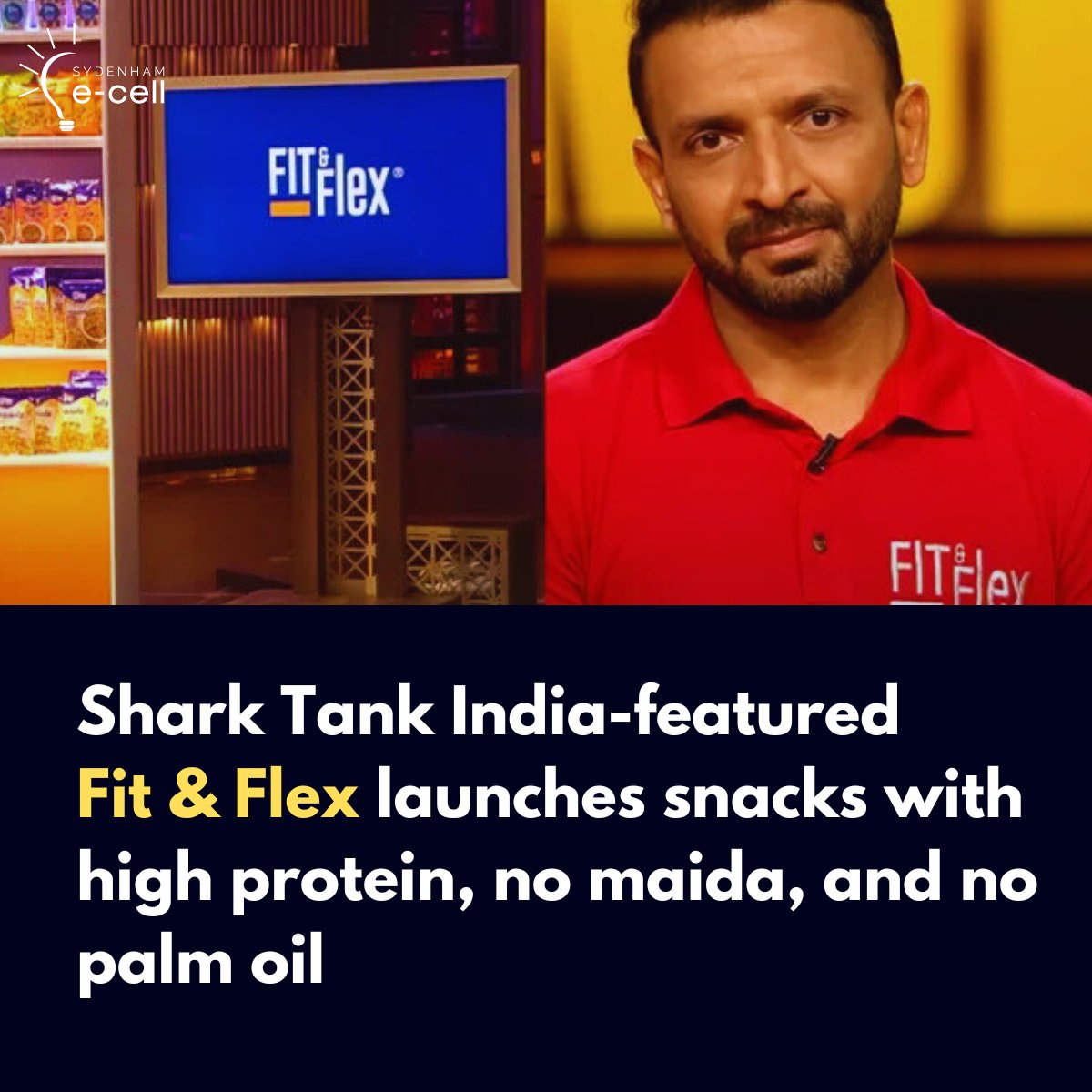 sydenham_ecell's tweet image. Healthy snacking gets a boost! Fit &amp;amp; Flex, Shark Tank India alum, launches protein-rich snacks with no maida or palm oil

 #FitAndFlex #HealthySnacks