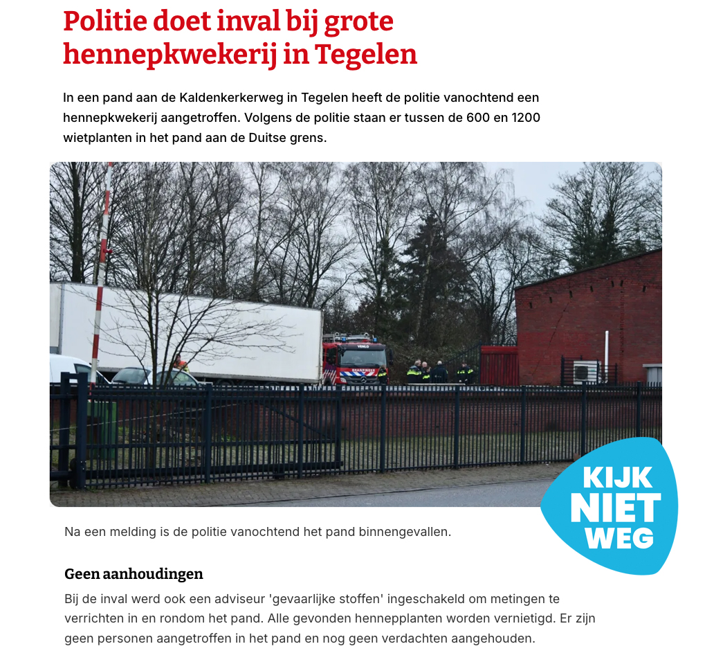 Hennepkwekerij ontdekt aan de Kaldenkerkerweg in Tegelen