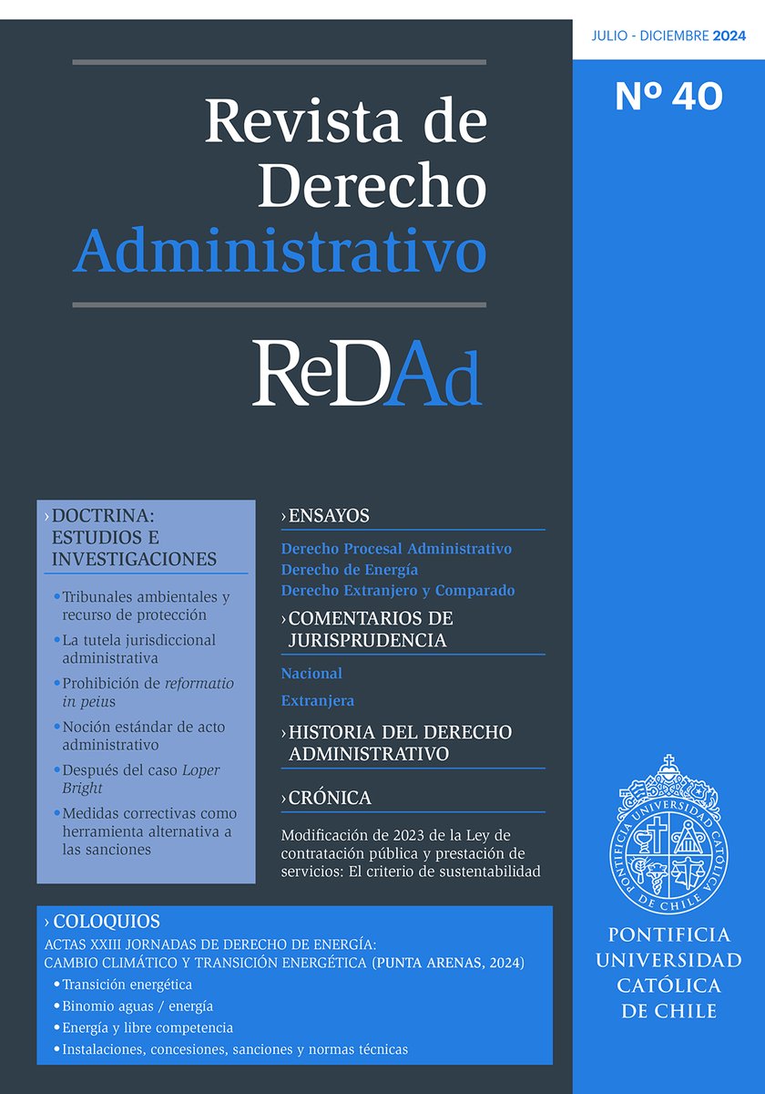 ¡La Revista de Derecho Administrativo ya se encuentra publicada! El número 40 de la ReDAd contiene secciones de doctrina, ensayos, comentarios de jurisprudencia, recensiones, entre otras.
Pueden acceder a ella en el siguiente enlace: redad.uc.cl/index.php/REDA…