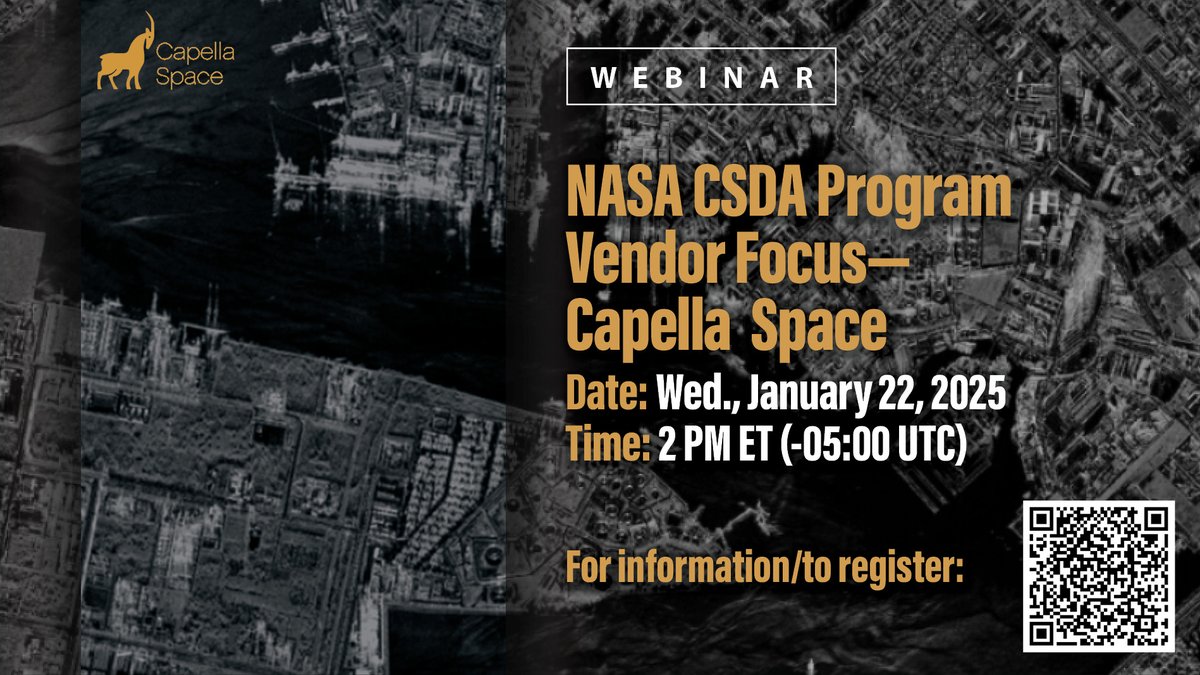 Join us on Wed., Jan. 22, 2025 to learn more about the NASA Commercial Satellite Data Acquisition (CSDA) program vendor Capella Space and how to discover, access, and work with their #SAR data products.

For information/to register: go.nasa.gov/3PmrwqK