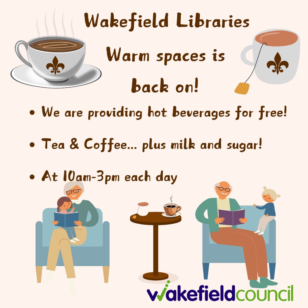 Wakefield Libraries (@wflibraries) on Twitter photo Our warm spaces is still on!
All Wakefield Council libraries shall provide free hot beverages!
#Libraries #WarmWelcomeSpaces #Winter #OurYear2024
<a href="/OurYear2024/">OurYear2024</a> <a href="/MyWakefield/">Wakefield Council</a> @WFmuseums @WakeyMumbler <a href="/TweetYorkshire/">Tweet Yorkshire</a> <a href="/5TownsYorkshire/">5TownsYorkshire</a> Our warm spaces is still on!
All Wakefield Council libraries shall provide free hot beverages!
#Libraries #WarmWelcomeSpaces #Winter #OurYear2024
<a href="/OurYear2024/">OurYear2024</a> <a href="/MyWakefield/">Wakefield Council</a> @WFmuseums @WakeyMumbler <a href="/TweetYorkshire/">Tweet Yorkshire</a> <a href="/5TownsYorkshire/">5TownsYorkshire</a>