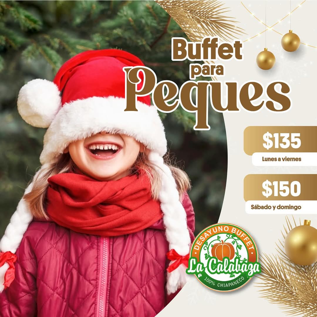 Los más pequeños de la familia también disfrutan del mejor buffet Chiapaneco en La Calabaza restaurante.

Te esperamos este 31 y día 1 de Enero desde las 8 am