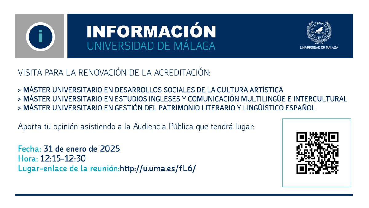 Convocatoria de evaluación pública de Másters 2025, para la renovación de acreditaciones de títulos oficiales. 
📌 31 de enero de 2025
⏰12:15-12:30h
🔗 Audiencia pública online