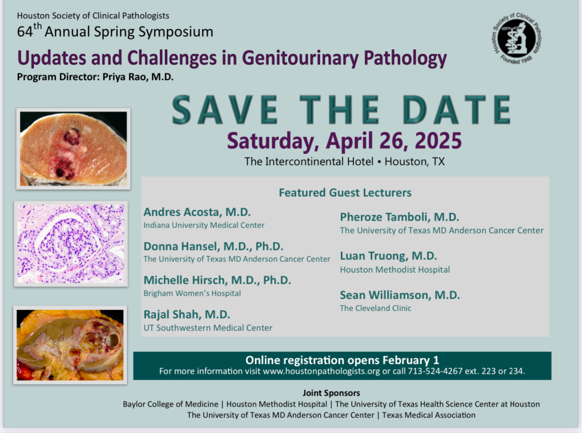 HouPathSoc's tweet image. HSCP presents 64th Annual Spring Symposium: Updates and Challenges in Genitourinary Pathology!
Save the date: April 26th, 2025. Intercontinental Houston.