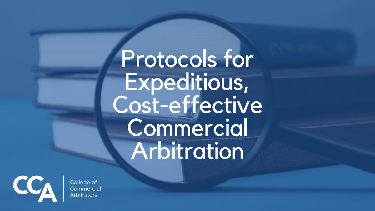 The CCA Protocols are a great example of our mission to promote the highest standards of professionalism, best practices and peer training/development in commercial arbitration. Visit  ccarbitrators.org/resources/cca-… to download your copy.
#CCArbitrators #CCAProtocols #CCAFellows