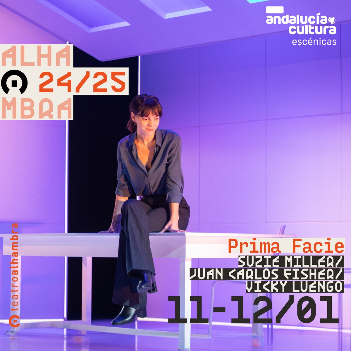 ➧ Agencia Andaluza de Instituciones Culturales (@culturacuenta) on Twitter photo 'Prima facie' es un monólogo arriesgado lleno de teatralidad y posibilidades artísticas, con una construcción dramática inteligente, divertida y conmovedora
11 y 12 ENE en el Alhambra de #Granada
teatroalhambra.es
<a href="/CulturaAND/">Cultura Junta de Andalucía</a> <a href="/JuntaGranada/">Junta Granada</a> <a href="/SuzieMillerWrtr/">Suzie Miller</a> <a href="/vickyluengo/">Victoria Luengo</a> 'Prima facie' es un monólogo arriesgado lleno de teatralidad y posibilidades artísticas, con una construcción dramática inteligente, divertida y conmovedora
11 y 12 ENE en el Alhambra de #Granada
teatroalhambra.es
<a href="/CulturaAND/">Cultura Junta de Andalucía</a> <a href="/JuntaGranada/">Junta Granada</a> <a href="/SuzieMillerWrtr/">Suzie Miller</a> <a href="/vickyluengo/">Victoria Luengo</a>