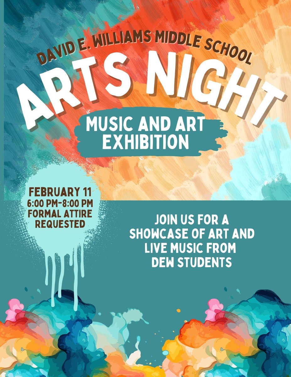 DEW Middle School Arts Night is on Tuesday, February 11th!  <a href="/DEWMiddleSchool/">David E. Williams</a>