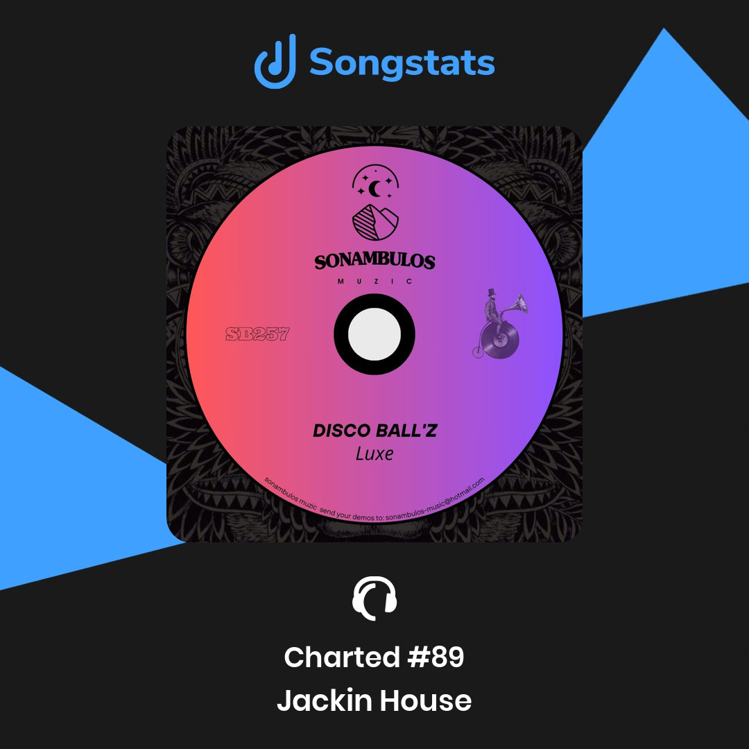 Songstats (@songstatsapp) on Twitter photo <a href="/DiscoBall_z/">Balazs Oravecz</a> Did you know that your track "Luxe" reached #89 in the Jackin House Charts on Traxsource! See immediately what's happening with your tracks on Songstats. <a href="/DiscoBall_z/">Balazs Oravecz</a> Did you know that your track "Luxe" reached #89 in the Jackin House Charts on Traxsource! See immediately what's happening with your tracks on Songstats.