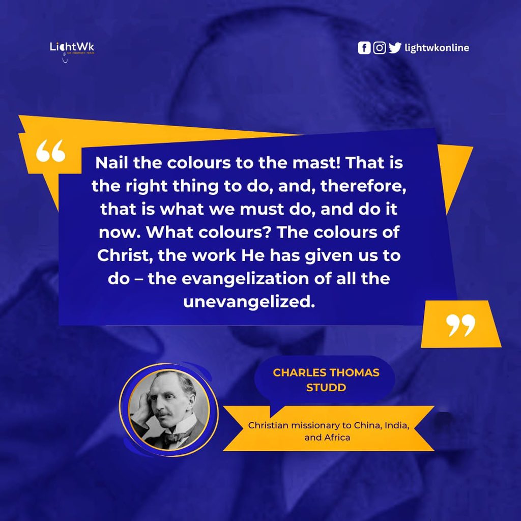 lightwkonline's tweet photo. In today's Missions Quote, C.T. Studd admonishes Christians to raise Christ's banner by evangelizing to the lost, this is the right thing to do and we must do it with a sense of urgency.
Pedal to the metal!
LightWk: Go! Promote! Train!
#lightwk #missions #CharlesThomasStudd https://t.co/l18yhDWhmJ