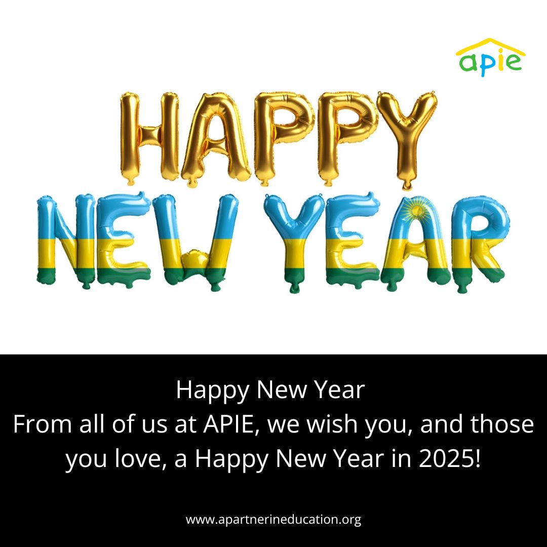 Happy New Year to all of you from the APIE team.  

#apartnerineducation #APIE #HappyNewYear #Rwanda #TransformingEducation