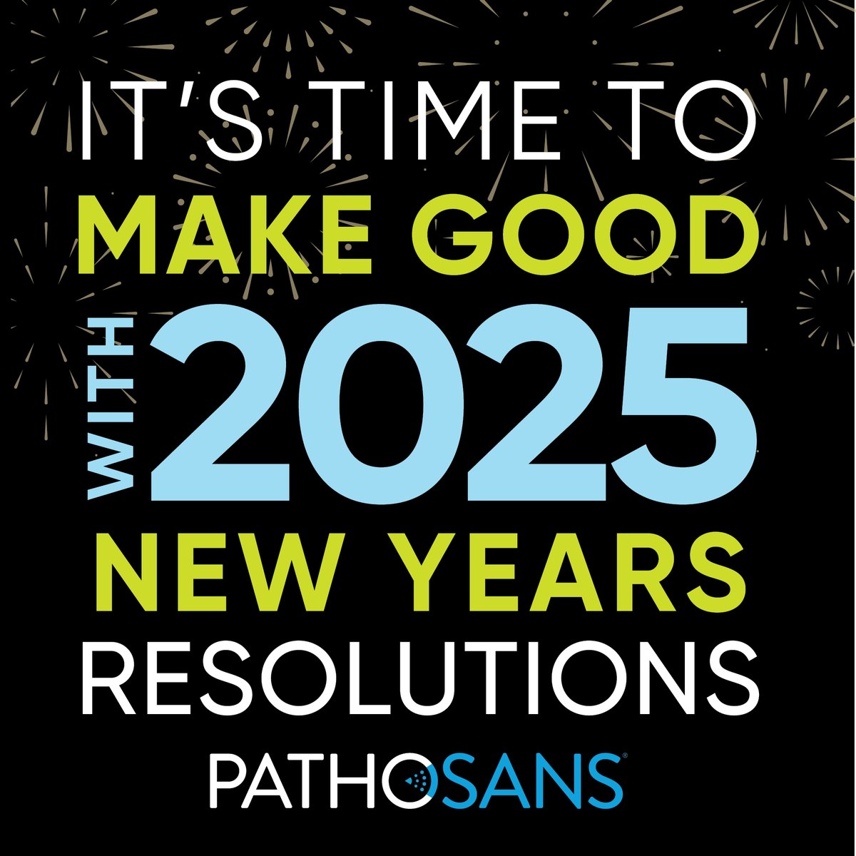 PathoSans's tweet photo. Here’s to 'making good' in 2025 – cleaner spaces, healthier habits, and a more sustainable future. New Year’s resolutions aren’t just for us, they’re for the planet too. Let's make an impact together in 2025! #makegood #newyears #resolutions https://t.co/aA1TZJ0Ss6
