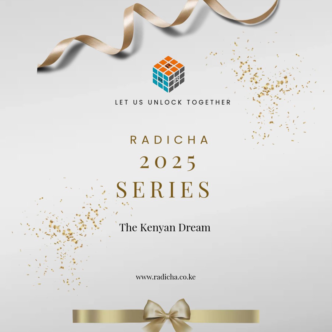 radichaltd's tweet photo. Together let us bring that idea to light, let us solve our lifestyle challenges with simple digital solutions, let us stay safe online, let us digitize together and finally, 2025 we unlock together #The Kenyan Dream #Radicha series 2025 https://t.co/67xeqLEoYi