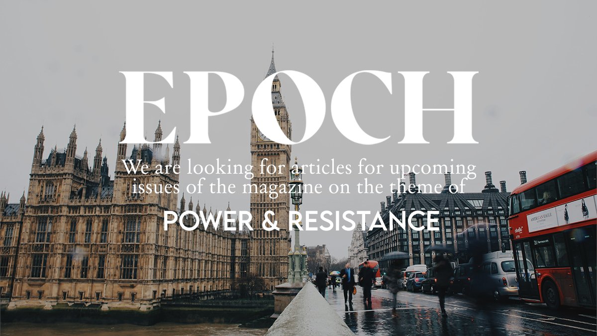 Call for Submissions: EPOCH seeks submissions on the theme of Power &amp; Resistance.

Submissions guidance in bio🔗
#history #twitterstorians #cfp #PhD #ECR #academia