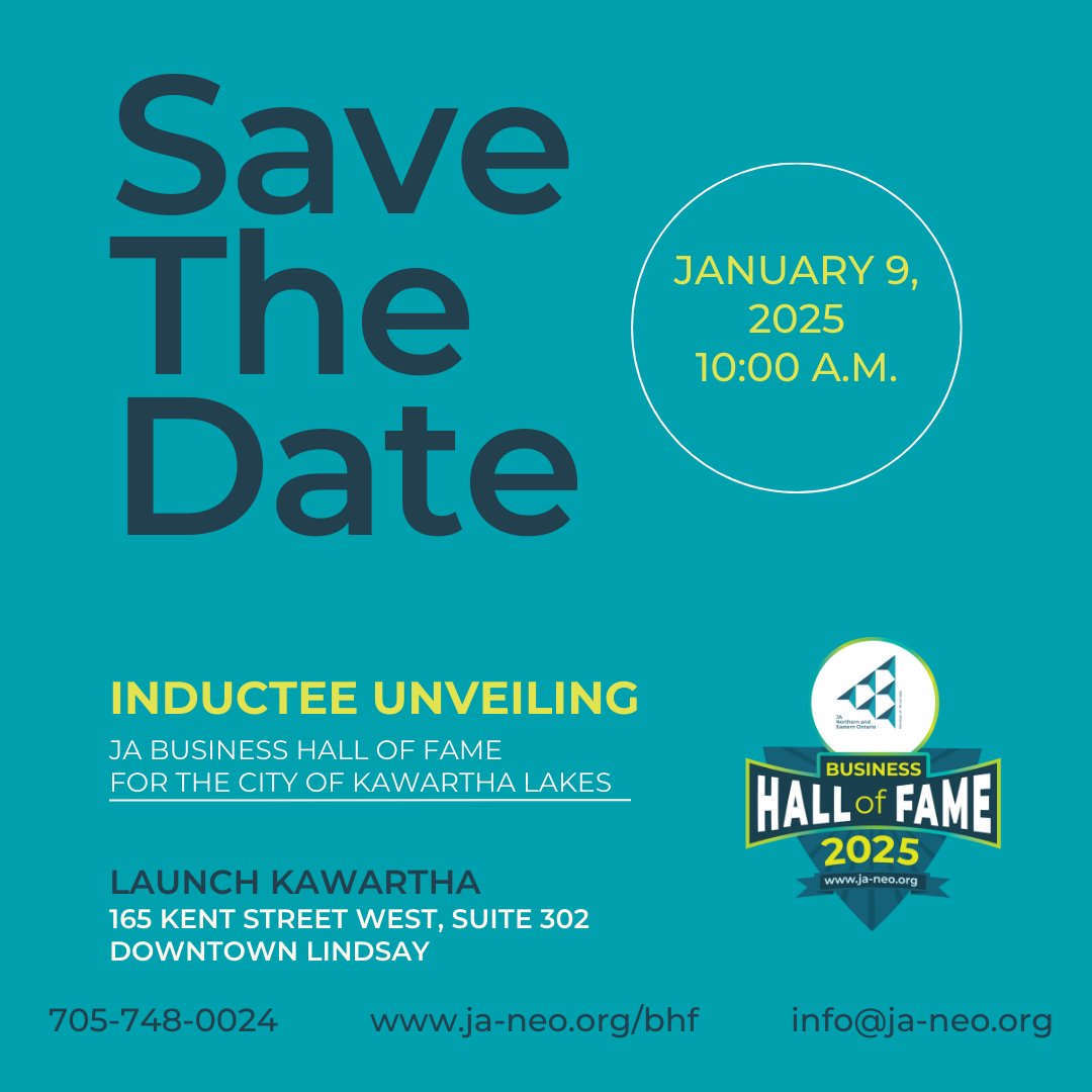 Please join us at 10:00 a.m. on Thursday, January 9th as we announce the inductees for the 3rd Annual JA Business Hall of Fame for the City of Kawartha Lakes. 
When: Thursday, January 9, 2025  
Time: 10:00 a.m. sharp  
Where: Launch Kawartha (165 Kent Street West, Suite 302)