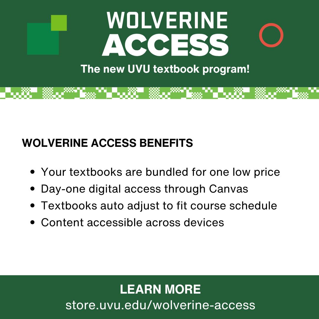 UVUStore's tweet image. Wolverine Access new UVU textbook program
Benefits of Wolverine Access include
Your textbooks are bundled for one low price
Day-one digital access through canvas
Textbooks auto adjust to fit course schedule
Content is accessible across devices
Learn more @ bit.ly/3Pr3KJT