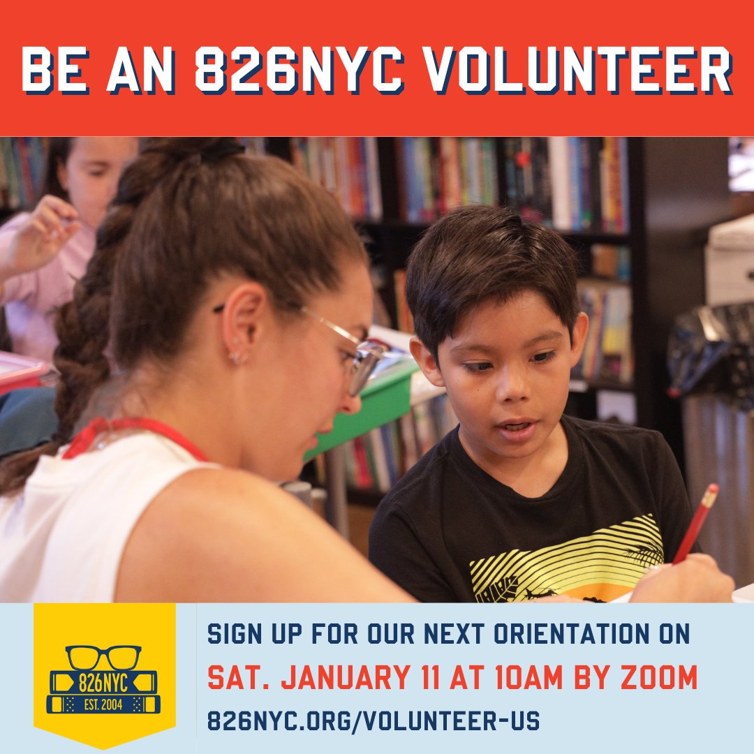 Start your year strong by contributing to youth creativity! Join 826NYC's next volunteer orientation on Sat. 1/11 at 10am to learn how you can help young writers turn their spark of imagination into stories that sing, soar, and paint the world! Sign up at 826nyc.org/volunteer-us/