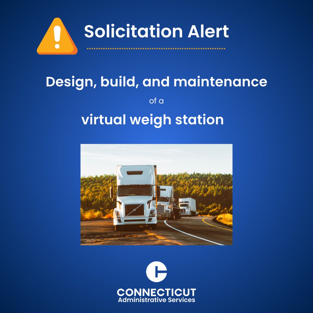 ConnDAS's tweet image. The following link will take you directly to the solicitation: bit.ly/3BHfyVv. The solicitation is available on the CTsource Bid Board by searching the solicitation number (24PSX0251) #solicitation #procurement #weighstation #CT