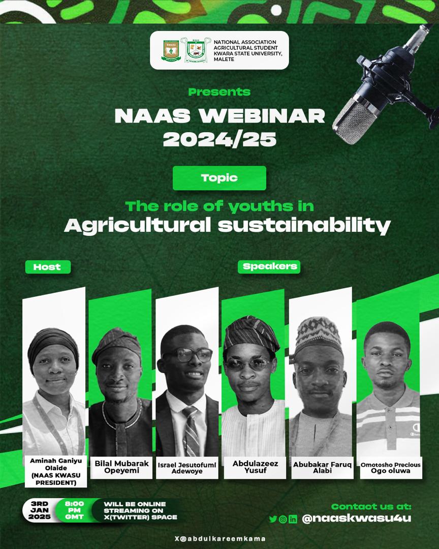 naaskwasu4u's tweet photo. 1️⃣ Day to Go for the 2024/25' Webinar 🔥

The Role of Youths in Agricultural Sustainability 
Time: 8pm
Venue: https://t.co/MhO91fn2zQ
Date: Jan. 3rd, 2025 (TOMORROW) 🔥

#NAASwebinar #AgriculturalSustainability #Agriculture #YouthInAgric #NAASKWASU https://t.co/Wu12bMfXvC