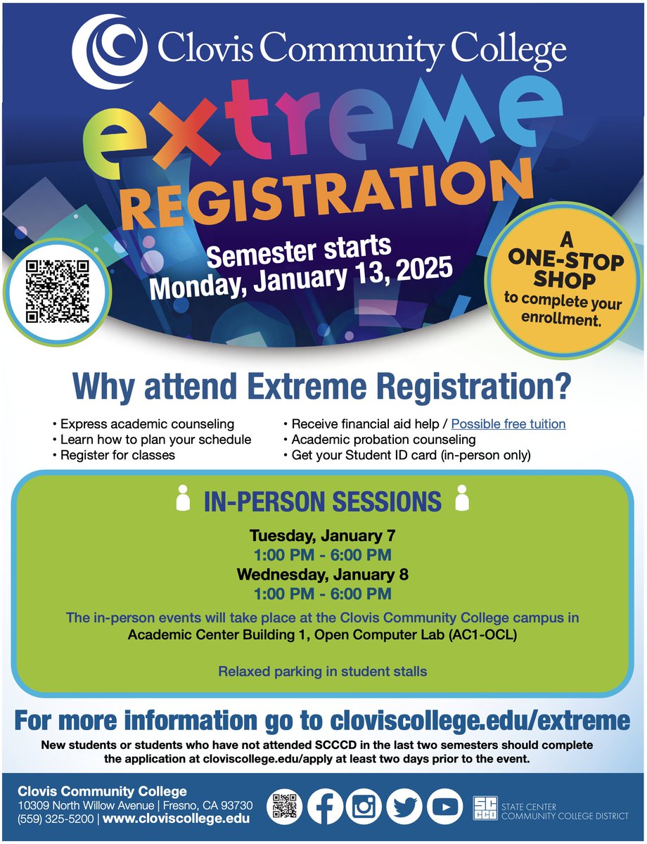 ClovisCollege's tweet photo. 📣 #ExtremeRegistration is coming! JAN 7th or 8th, Your ONE-STOP SHOP to meet with a counselor, apply for #FinancialAid, and select your classes for this upcoming #Spring semester! Don't miss out! https://t.co/vg91PKsXR3