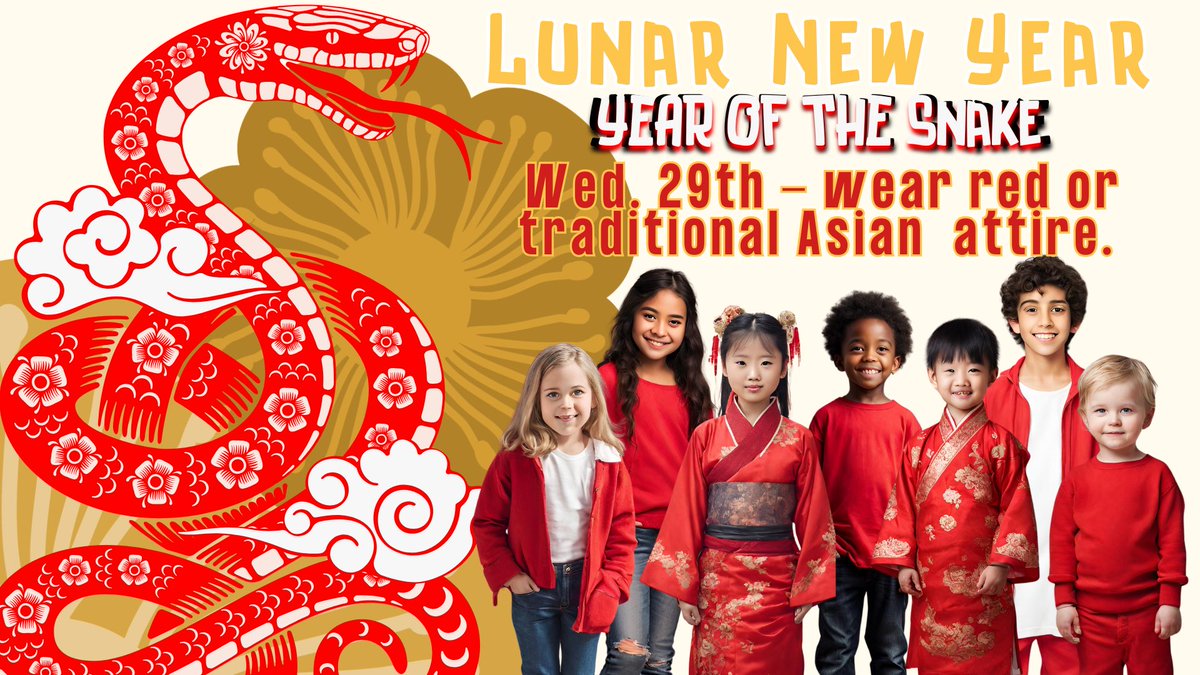 Help us celebrate the year of the snake 🐍 by wearing the following attire on the following Wednesday’s of the month. 

1/15 - Wear yellow in preparation for Lunar New Year.
 
1/29 - Wear Red or traditional Asian attire for Lunar New Year.🧧 

#beWillbern