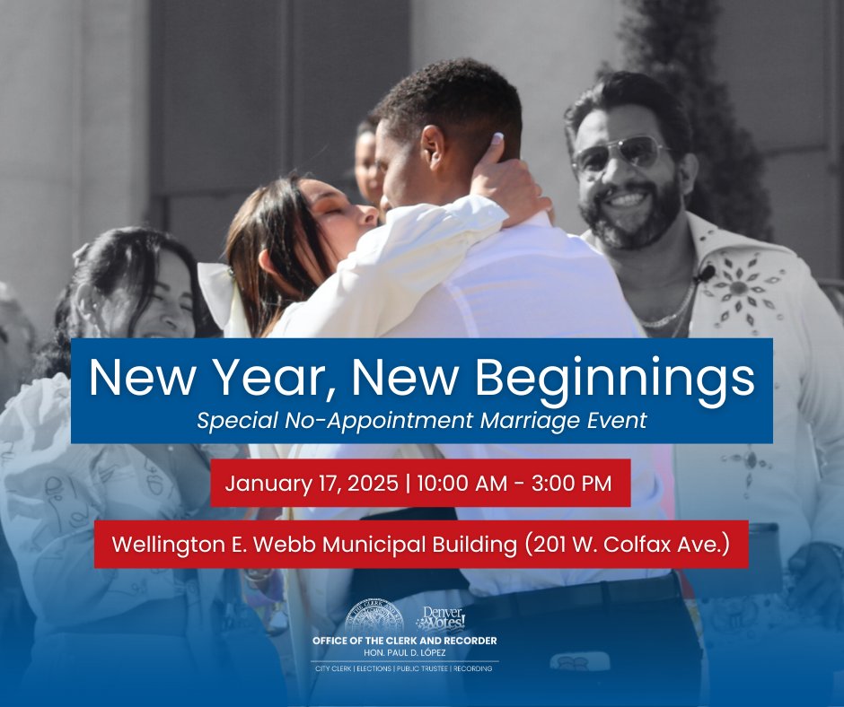 Happy New Year, Denver! Our office typically sees an increase in marriages after the new year. For this reason, we're hosting a 'New Year, New Beginnings' marriage event in January. No appointments are needed for this event.   
  
More information here: tinyurl.com/mum57r6e