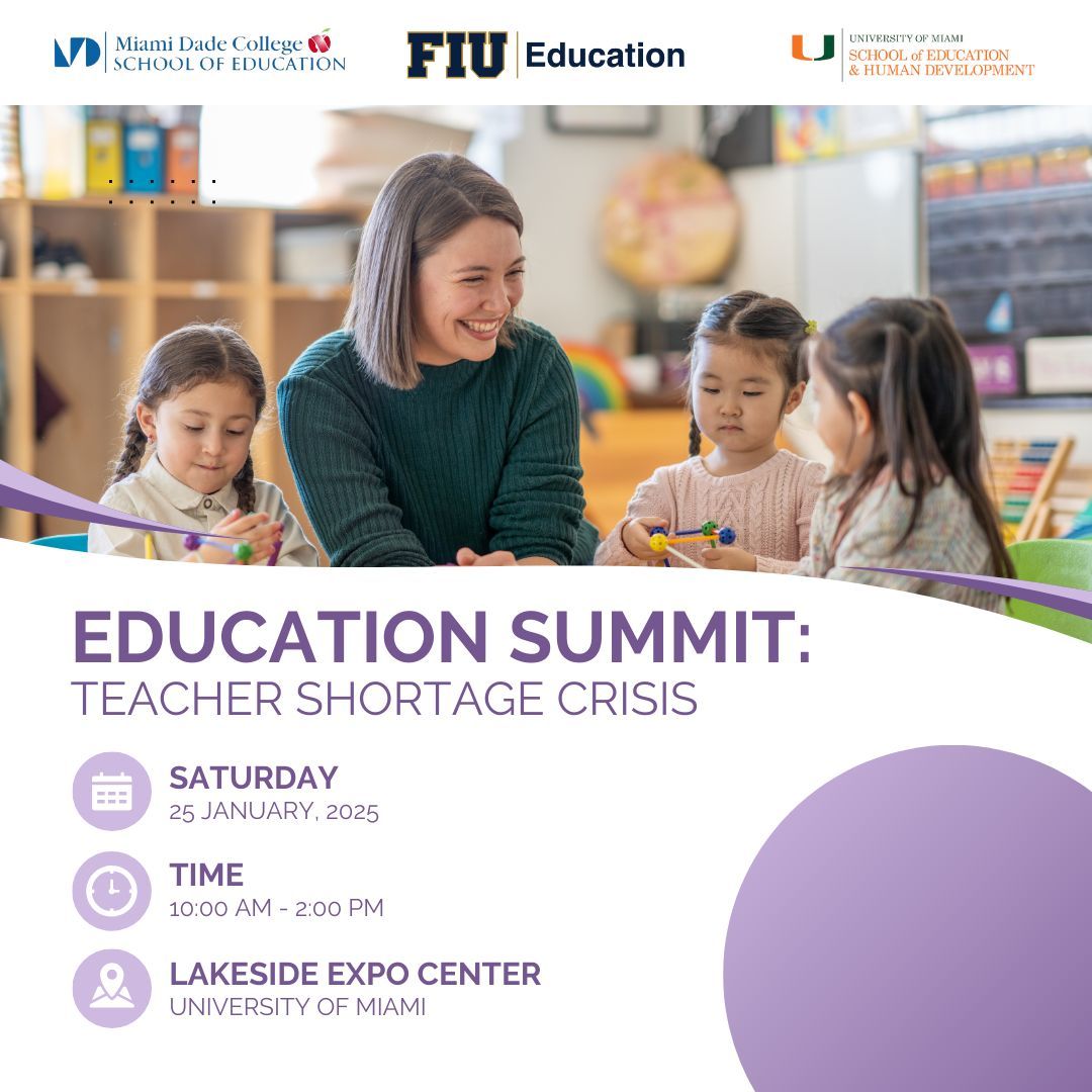 💡 Be part of the future of education! The Education Summit: Teacher Shortage Crisis brings together top minds to tackle the pressing issues in the teaching profession. 📍 January 25 | 10 AM - 2 PM | Lakeside Expo Center, University of Miami. Let’s create change together! 🙌
