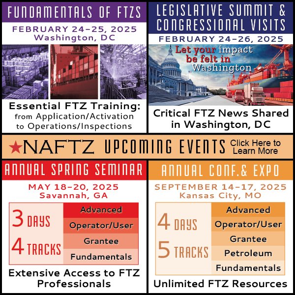 Happy New Year from NAFTZ! 🎉 Get ready for an exciting 2025 as we explore U.S. Foreign-Trade Zones developments at our premier events. Visit our website to check all of our upcoming events, and secure your spot today: members.naftz.org/eventcalendar