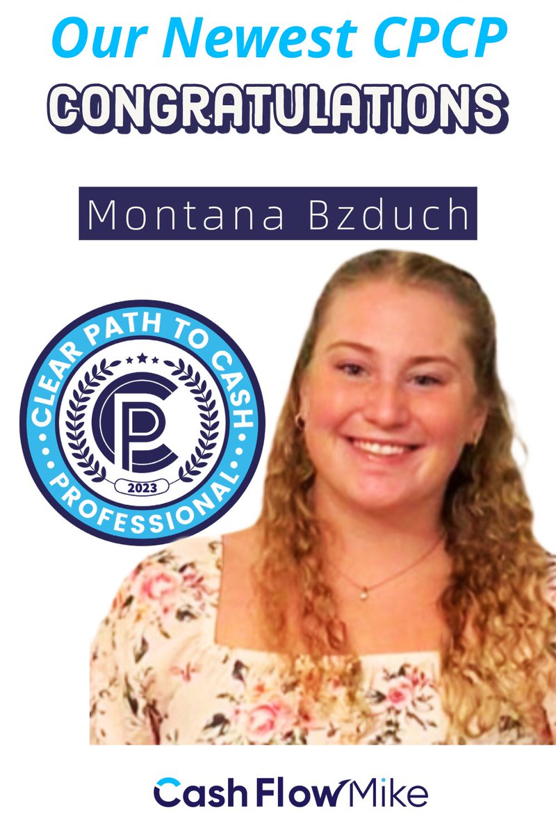 CashFlowMike's tweet image. 🎉 Big congrats to Montana Bzduch on earning the Clear Path To Cash Professional (CPCP) certification! 🏆💼

She’s the FIRST to pass the exam with a perfect score! 💯👏

Your dedication is inspiring—here’s to your continued success! 🚀

#CPCP #ClearPathToCash #Congratulations