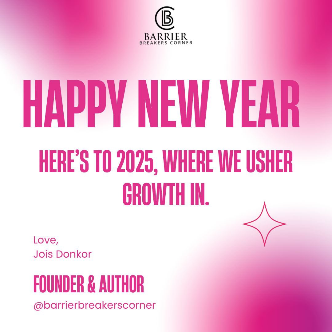 Every year, our visionary, <a href="/JoisDonkor/">Jois Donkor</a> intentionally takes the time to seek guidance for each year that is to come. 

2025 - Growth is what she wishes and desires upon each  and every one of us! We all due for growth whether we like it or not.