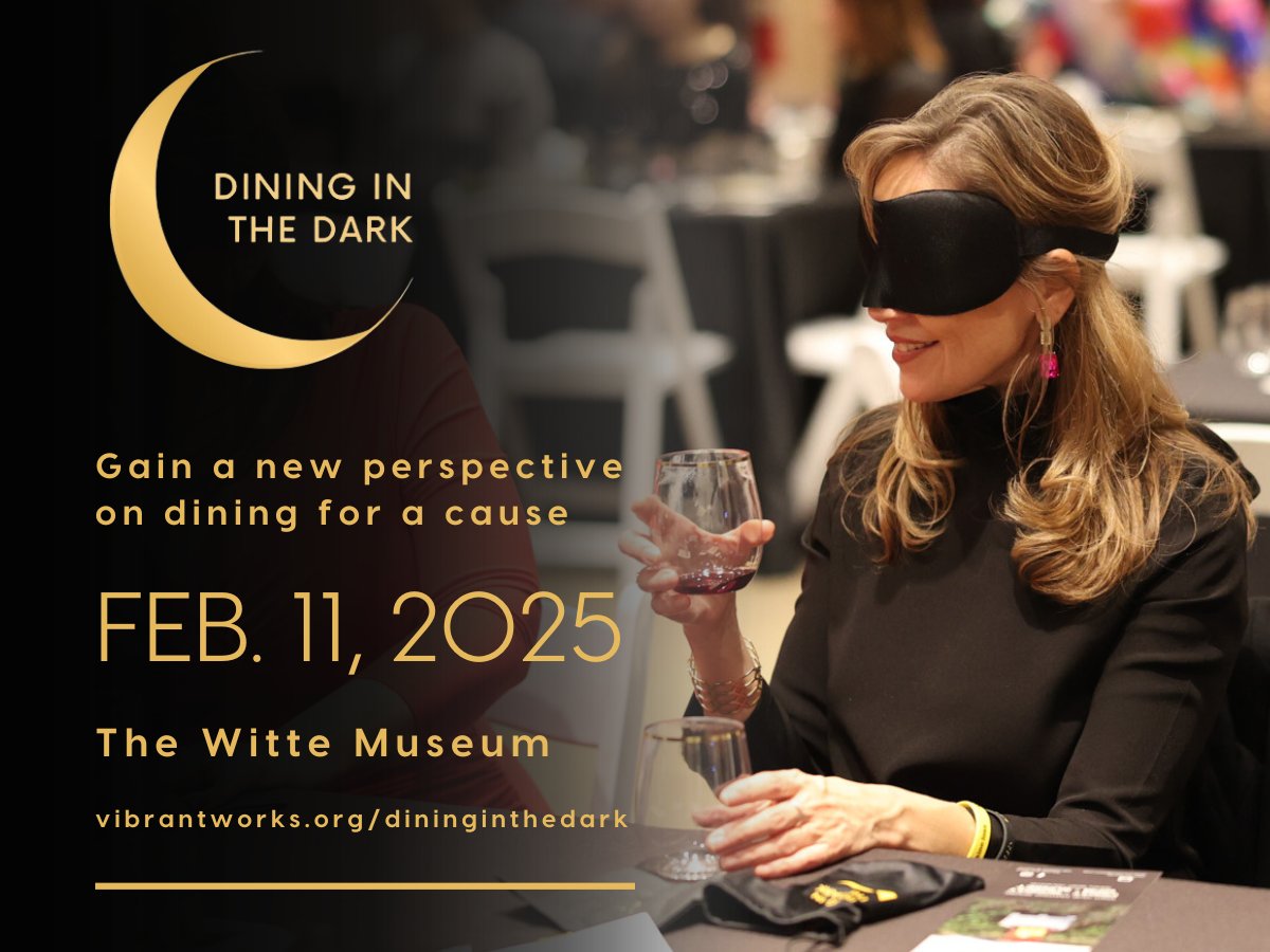 Start 2025 with a unique experience! ✨ Join us for Dining in the Dark at The Witte Museum on Feb. 11! Enjoy wine and bourbon tastings, hors d’oeuvres, and a three-course meal, all under blindfolds. 🍷

More info: vibrantworks.org/dininginthedar…

#DiningintheDarkSA