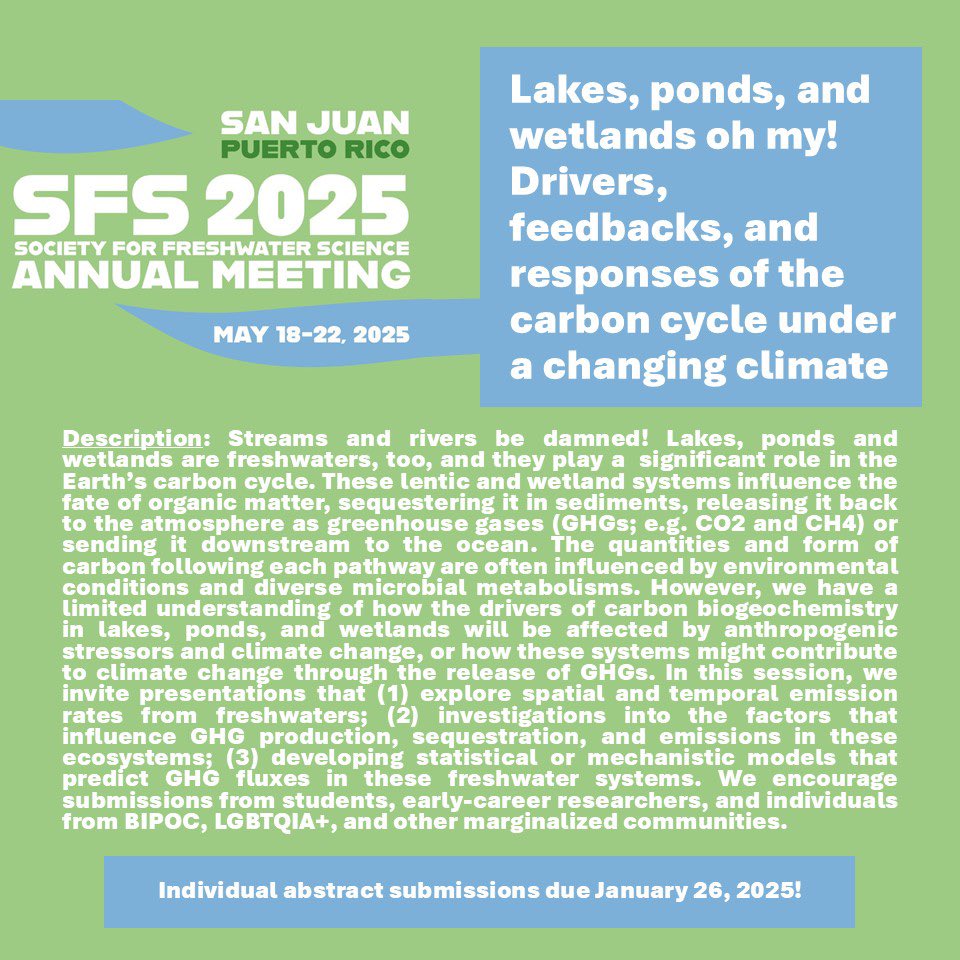 Consider joining #SFS2025 and our special session on carbon dynamics in lentic systems! Abstracts due January 26th. 

<a href="/sfs_src/">SFS Students</a> <a href="/BenthosNews/">Freshwater Science</a>