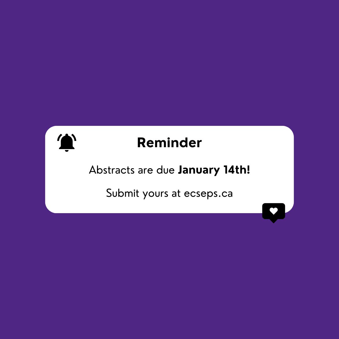 Happy New Year!

Friendly reminder that abstracts for ECSEPS 2025 are due January 14th! 

Submit yours at ecseps.ca under the 'abstracts' tab!