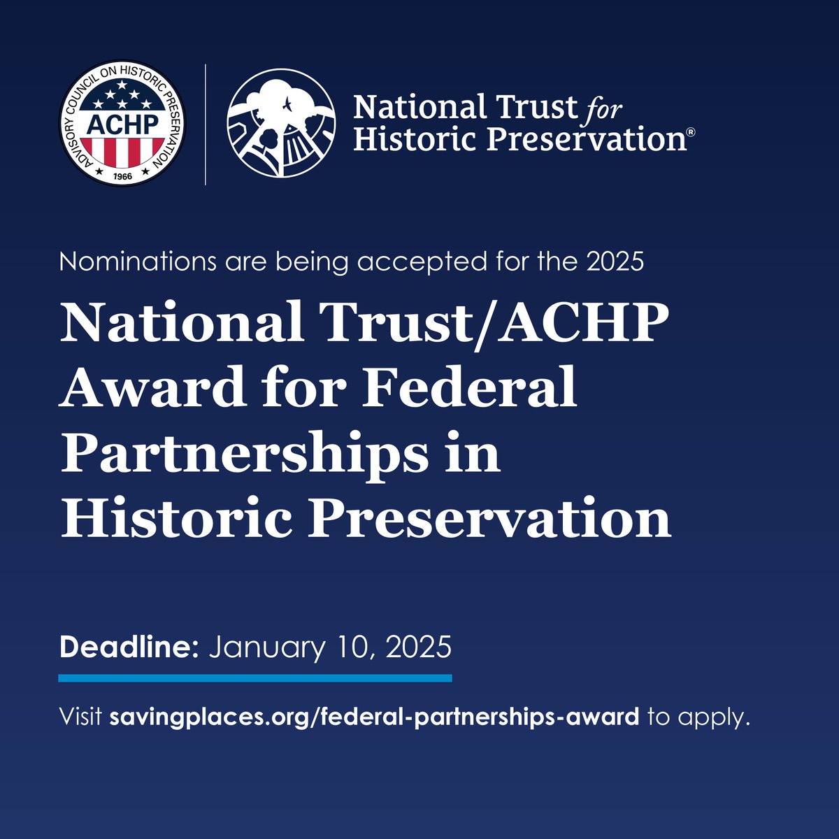 Advisory Council on Historic Preservation (@usachp) on Twitter photo The ACHP and <a href="/SavingPlaces/">Saving Places</a> is seeking applications for the joint National Trust/Advisory Council on Historic Preservation Award for Federal Partnerships in Historic Preservation. The deadline is Jan. 10, 2025. For details and how to submit an application: savingplaces.org/federal-partne… The ACHP and <a href="/SavingPlaces/">Saving Places</a> is seeking applications for the joint National Trust/Advisory Council on Historic Preservation Award for Federal Partnerships in Historic Preservation. The deadline is Jan. 10, 2025. For details and how to submit an application: savingplaces.org/federal-partne…