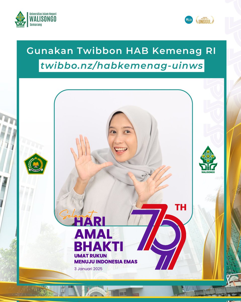 Selamat Hari Amal Bhakti Kementerian Agama RI ke-79 "Umat Rukun menuju Indonesia Emas"

Ayo! Semarakkan HAB Kemenag ke-79 dengan gunakan twibbon UIN Walisongo di twibbo.nz/habkemenag-uin…

#habkemenag
#79kemenag
#uinwalisongounggul
#uinwalisongosemarang