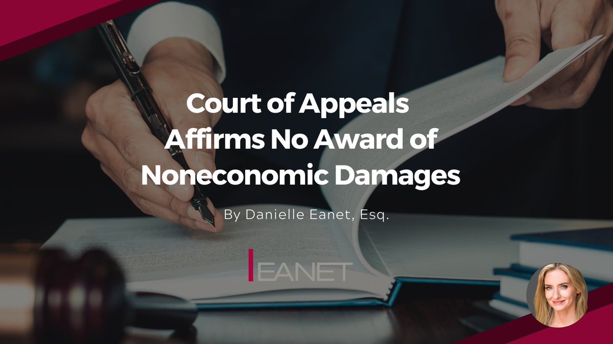 EanetPC's tweet photo. Can a $0 award for pain &amp; suffering ever be justified? Recently, the CA Court of Appeal affirmed a jury’s decision to award $0 in noneconomic damages to a plaintiff who claimed emotional distress after being terminated by the Dept of State Hospitals. https://t.co/SgDtN3qdsm https://t.co/oIzDBcCDpH