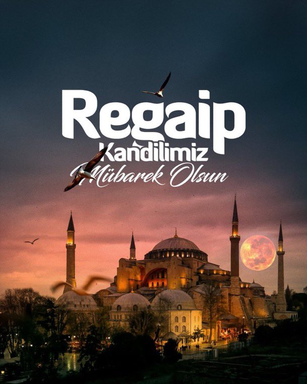 Ramazan-ı Şerif’in müjdecisi üç aylar ile Regaib kandilinin milletimiz ve İslam âlemi için hayırlı olmasını diliyorum.

Bu gecenin tüm insanlığa barış ve huzur getirmesini Allah cc’dan  niyaz ediyorum.
#RegaibGecesi