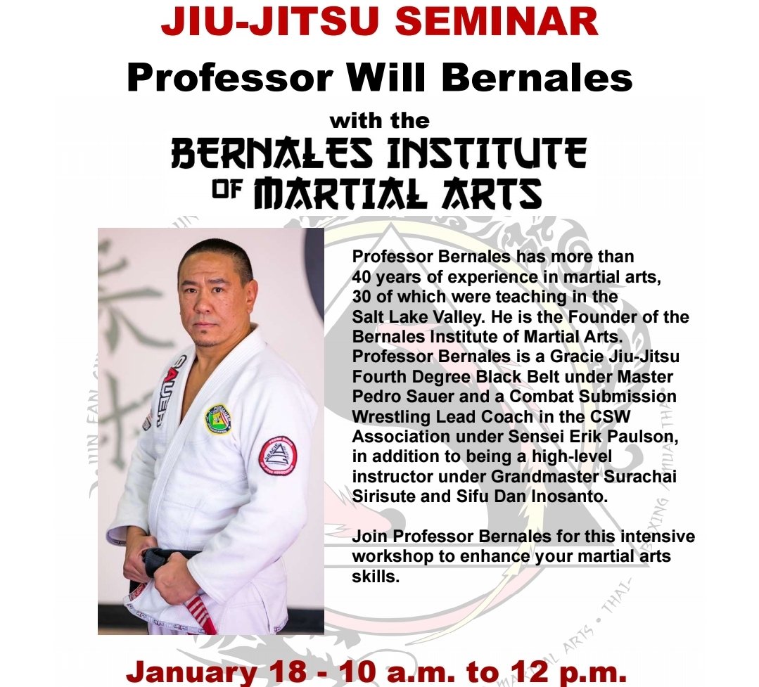 Join us for this fantastic opportunity. FREE for all current members of Mushin Self Defense or Bernales Institute of Martial Arts. 2 hours of instruction followed by 1 hour of rolling.