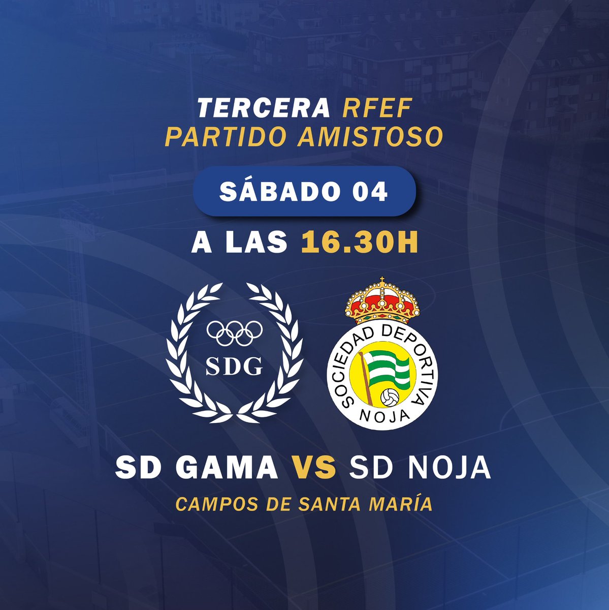 Horarios amistoso  #vamosgama 💙

💙 TERCERA
SD GAMA 🆚 SD NOJA
🏟️ Campos de Santa María (GAMA)
📆 Sábado 04-01-2025
🕦 16:30