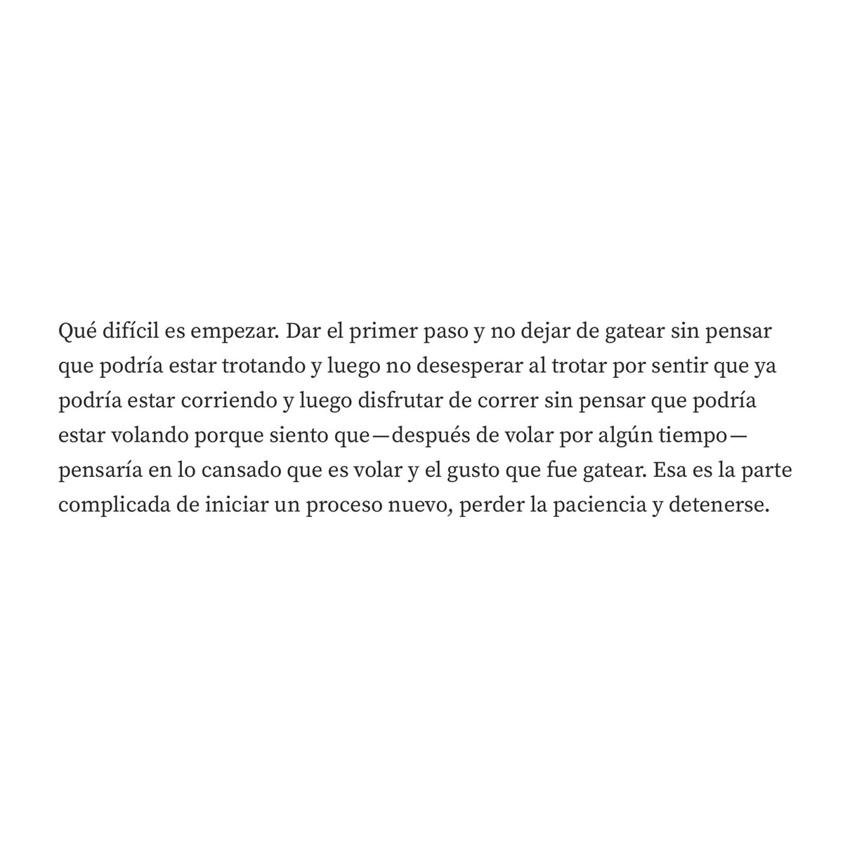 Aquí les dejo un pedazo.