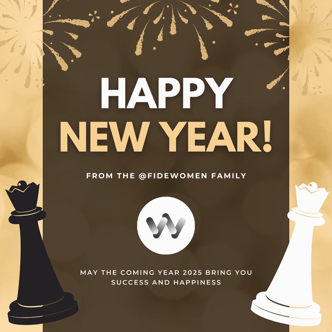 FIDE Commission for Women's Chess (@fidewomen) on Twitter photo 🎉HAPPY NEW YEAR🎉 from the whole <a href="/FideWomen/">FIDE Commission for Women's Chess</a> family!
May this year be full of joy and magical moments ✨ on and off the chess board ♟️
#HappyNewYear #Chess #GensUnaSumus 🎉HAPPY NEW YEAR🎉 from the whole <a href="/FideWomen/">FIDE Commission for Women's Chess</a> family!
May this year be full of joy and magical moments ✨ on and off the chess board ♟️
#HappyNewYear #Chess #GensUnaSumus