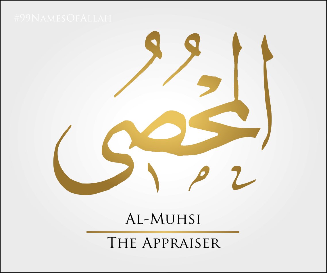 thenamesofallah's tweet photo. 57 DAYS UNTIL RAMADAN - Al-Muhsi - The Appraiser - #AlMuhsi #99namesofallah #muslimproblems #alhamdulillah #halal #namesofallah https://t.co/3z19MwyypZ